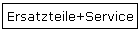 Ersatzteile+Service