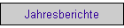 Jahresberichte